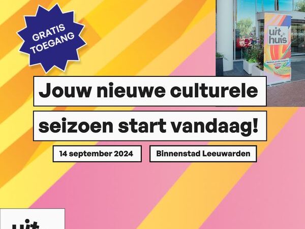 Vandaag opening culturele seizoen in Leeuwarden met 75 gratis activiteiten